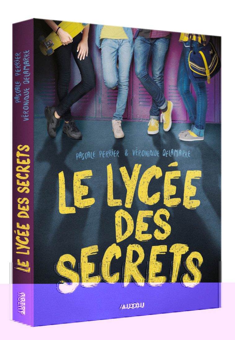 LE LYCEE DES SECRETS - DELAMARRE/PERRIER - AUZOU