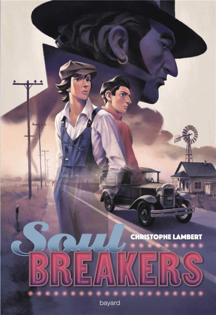 SOUL BREAKERS - LAMBERT CHRISTOPHE - Bayard Jeunesse