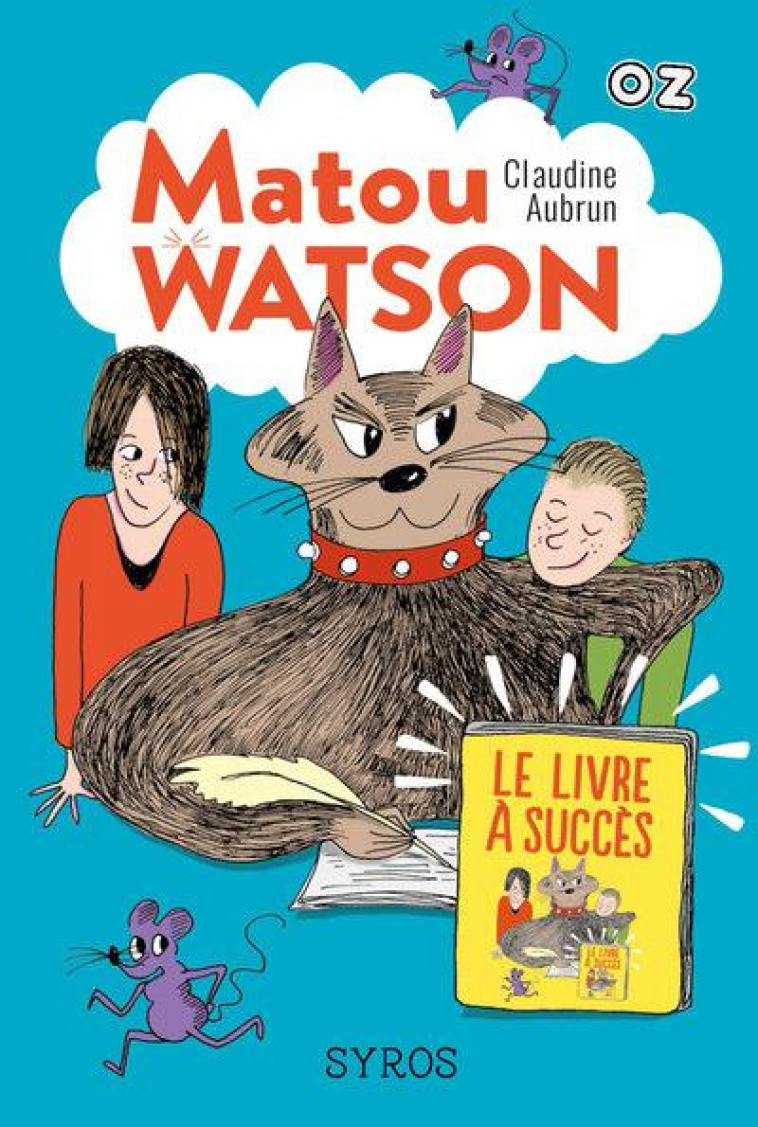 MATOU WATSON T02 LE LIVRE A SUCCES - AUBRUN CLAUDINE - SYROS