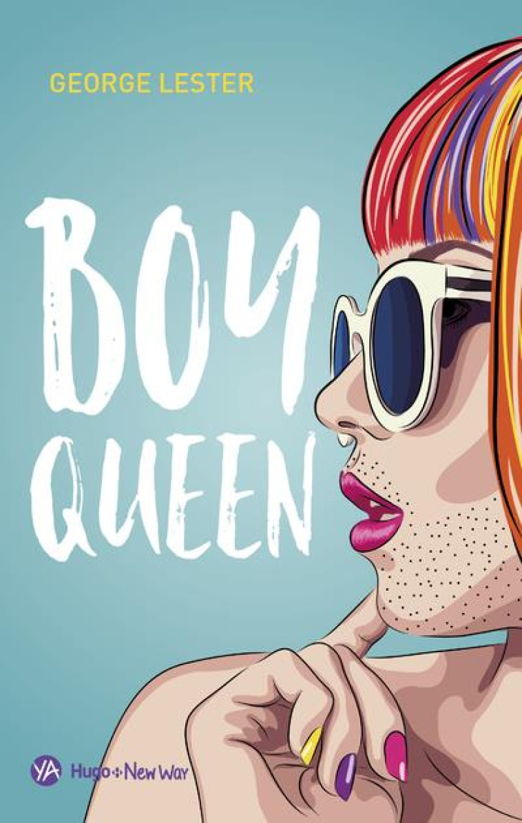 BOY QUEEN - LESTER GEORGE - HUGO JEUNESSE