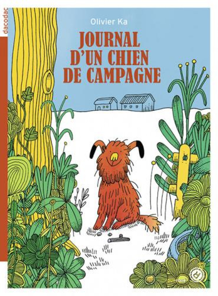 JOURNAL D-UN CHIEN DE CAMPAGNE - KA OLIVIER - ROUERGUE