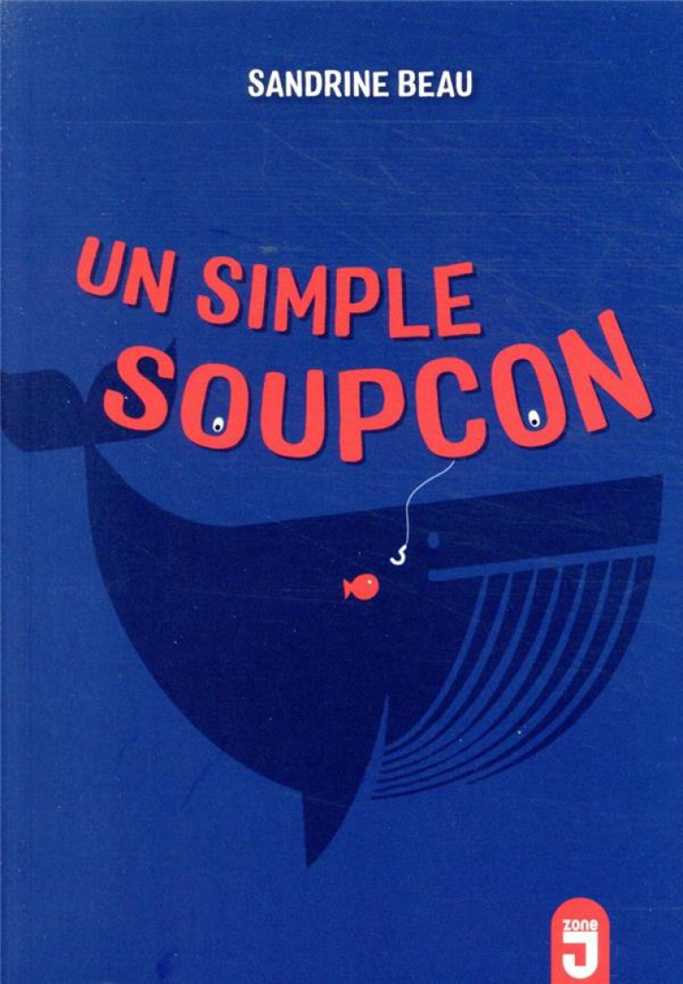 UN SIMPLE SOUPCON - BEAU SANDRINE - MIJADE