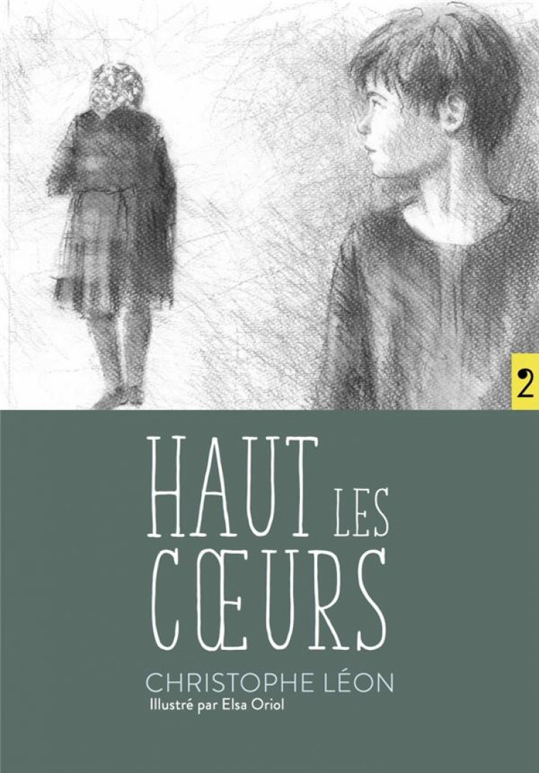 HAUT LES COEURS - LEON/ORIOL - CHENELIERE