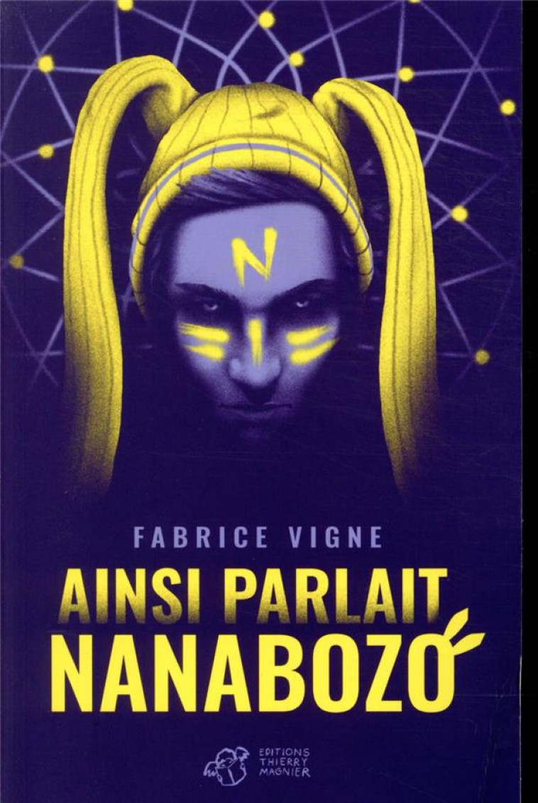 AINSI PARLAIT NANABOZO - VIGNE/GALKOWSKI - THIERRY MAGNIER