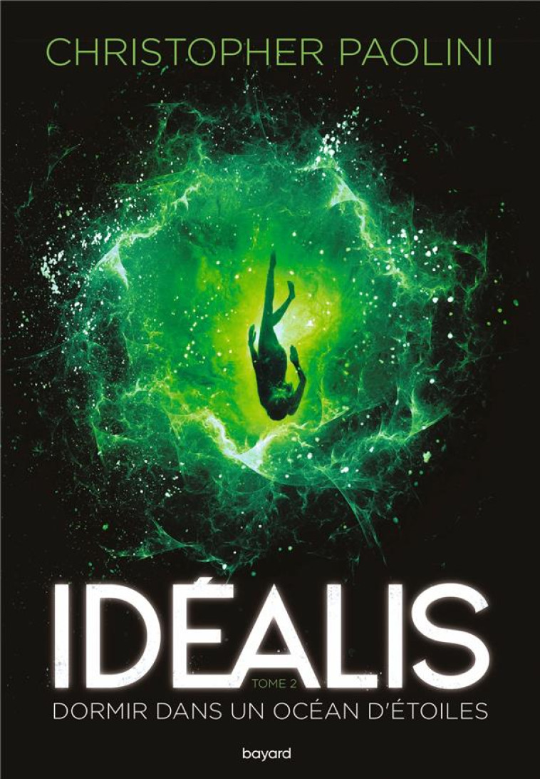 IDEALIS T02 DORMIR DANS UN OCEAN D-ETOILES - PAOLINI CHRISTOPHER - BAYARD JEUNESSE