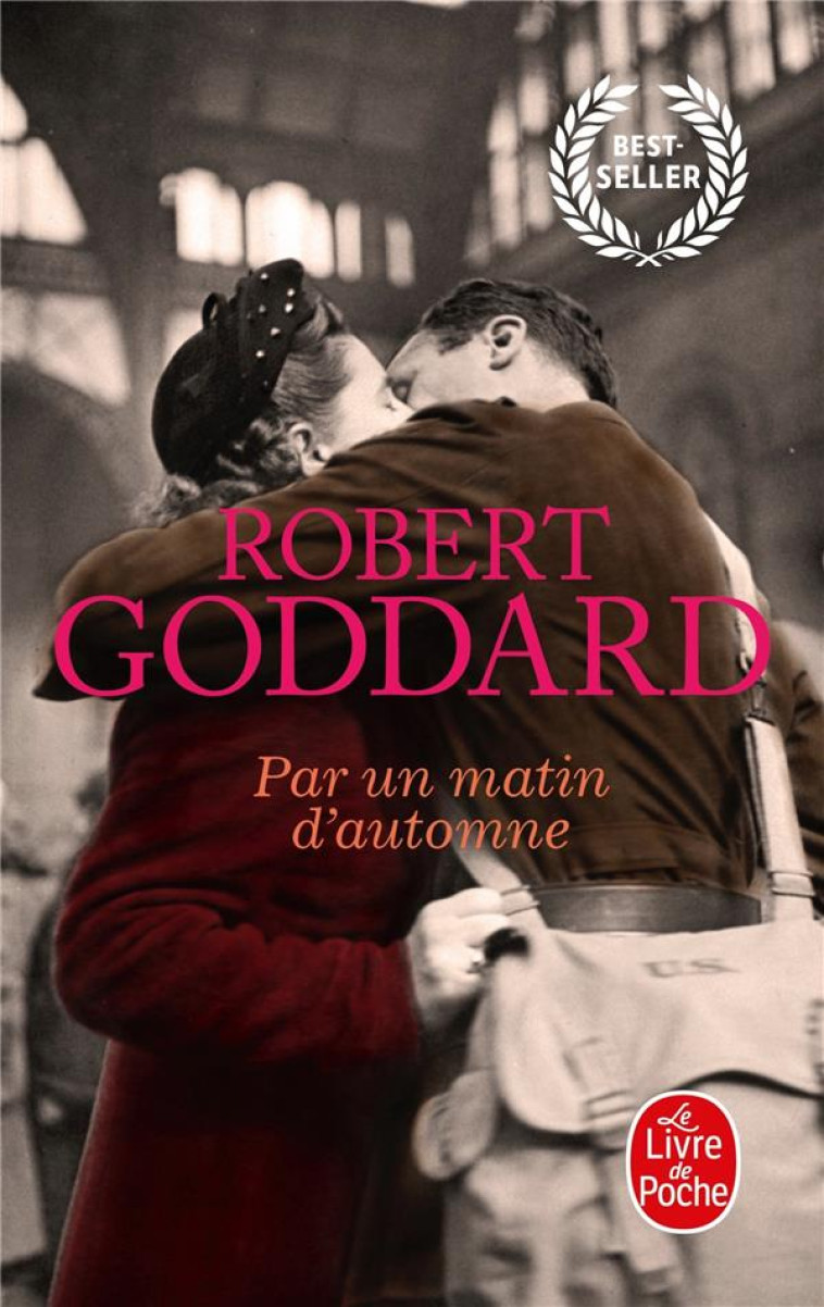 PAR UN MATIN D-AUTOMNE - GODDARD ROBERT - LGF/Livre de Poche