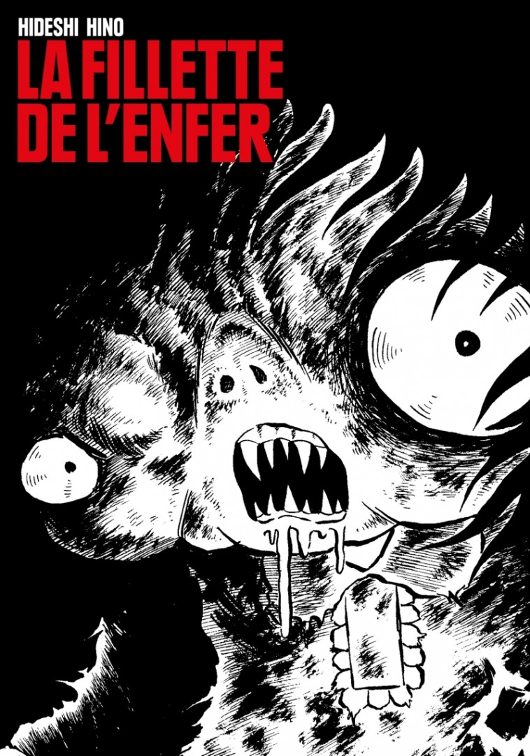 LA FILLETTE DE L-ENFER - Hideshi HINO, Léopold Dahan - IMHO