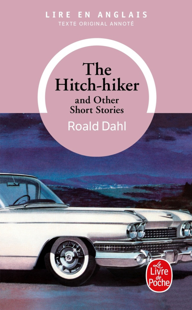 THE HITCH-HIKER AND OTHER SHOR - DAHL ROALD - LGF/Livre de Poche