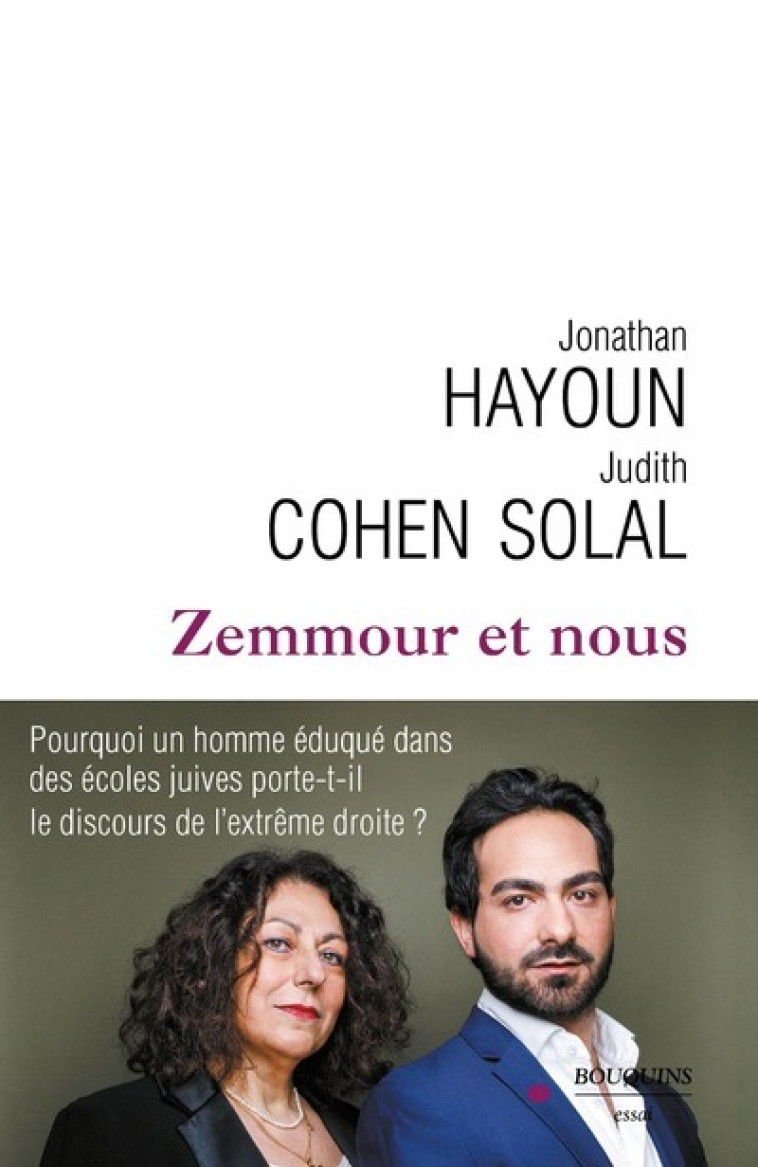 REPONSE A ZEMMOUR - Judith Cohen-Solal, Jonathan Hayoun - BOUQUINS