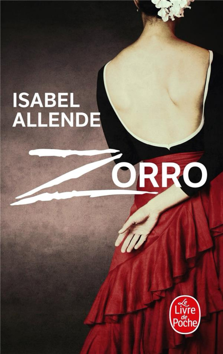 ZORRO - ALLENDE ISABEL - LGF/Livre de Poche