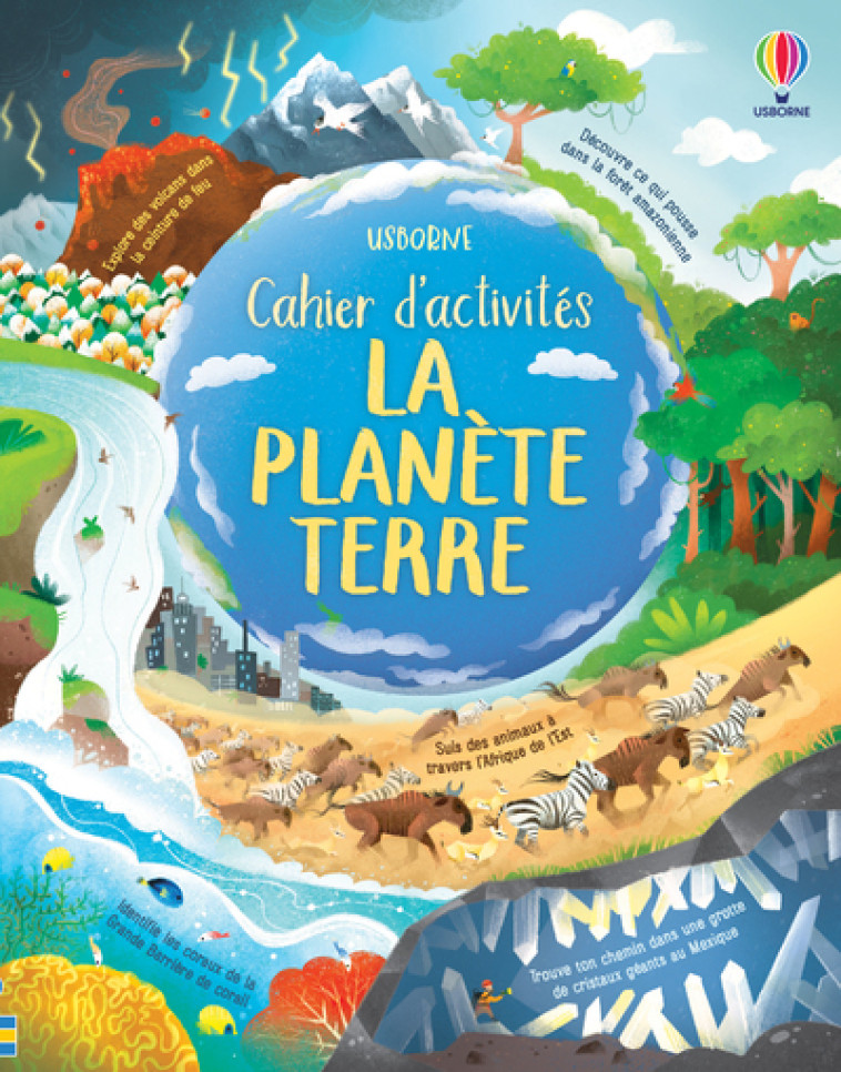 LA PLANETE TERRE - CAHIER D-ACTIVITES - COPE/BAER/MACLAINE - USBORNE