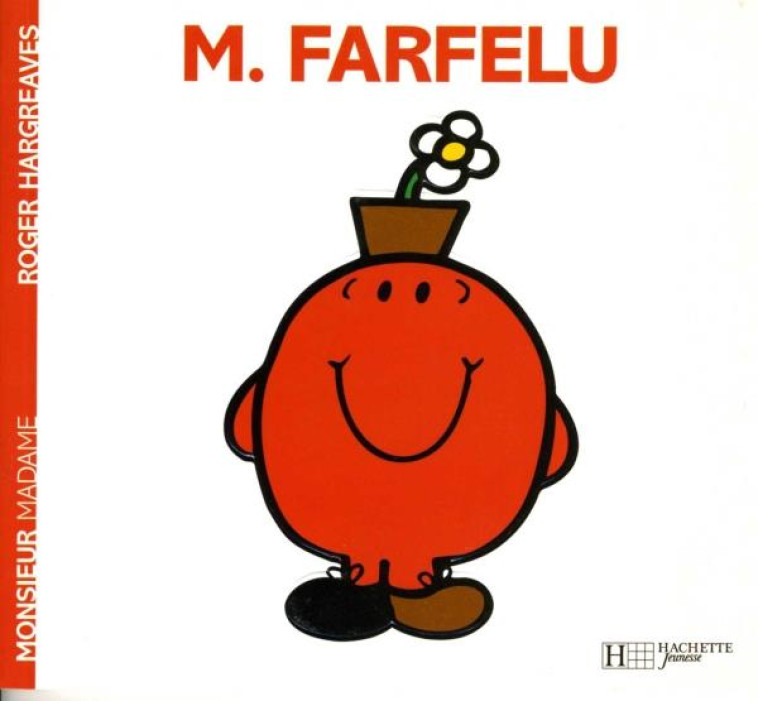 MONSIEUR FARFELU - HARGREAVES ROGER - HACHETTE