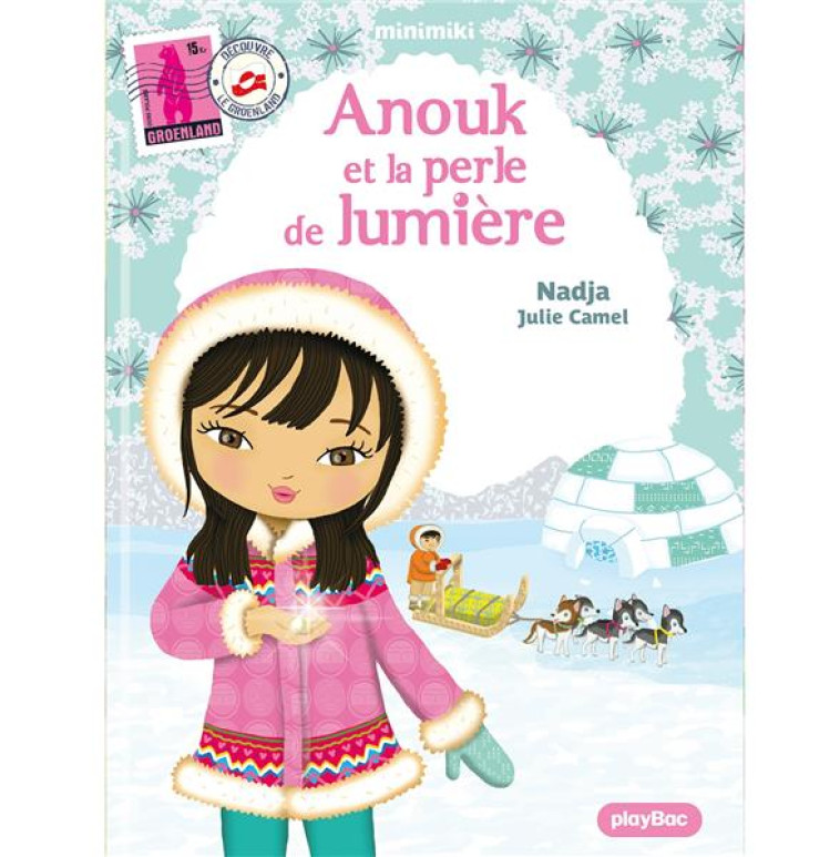 ANOUK ET LA PERLE DE LUMIERE - NADJA/CAMEL - PRISMA