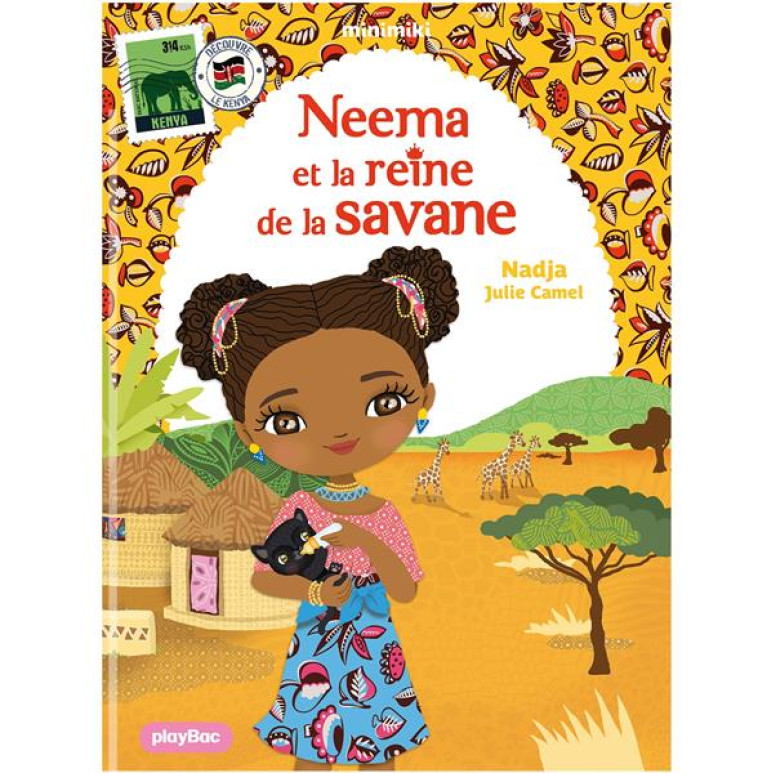 NEEMA ET LA REINE DE LA SAVANE - NADJA/CAMEL - PRISMA