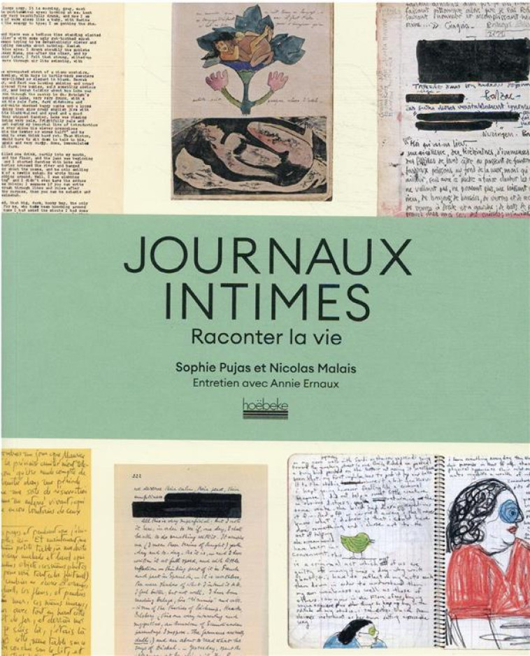 JOURNAUX INTIMES - RACONTER LA VIE - MALAIS/PUJAS - GALLIMARD