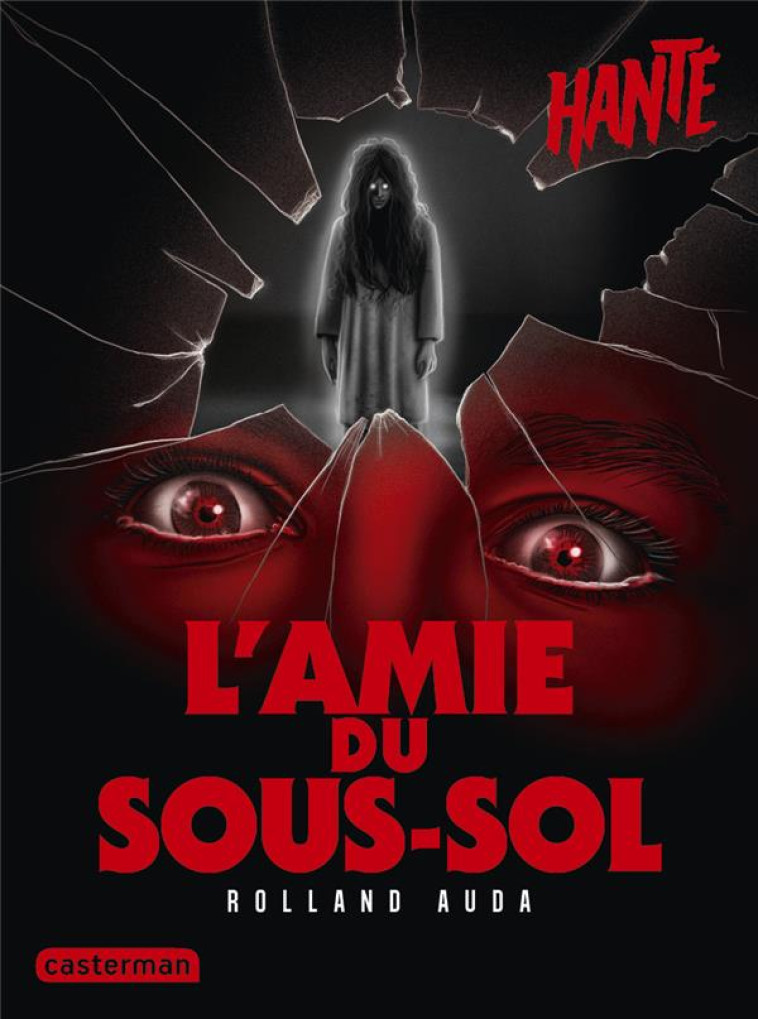 L-AMIE DU SOUS-SOL - ROLLAND AUDA - CASTERMAN