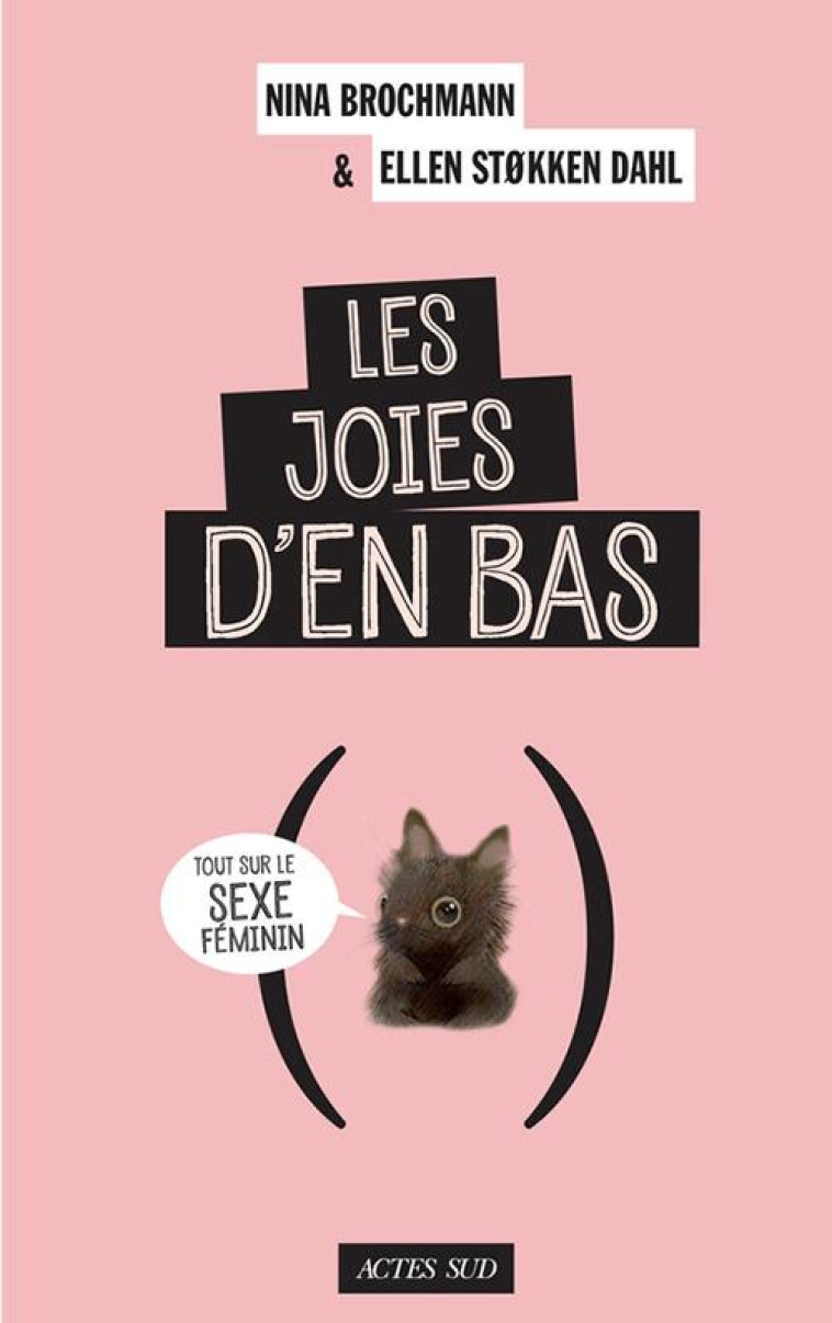 LES JOIES D-EN BAS - BROCHMANN - ACTES SUD