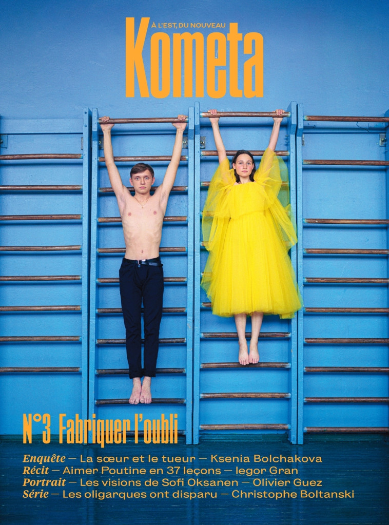 KOMETA 3 LA FABRIQUE DE L-OUBLI - Olivier Guez, Christophe Boltanski, Dominique Simonnot , Ksenia Bolchakova, Valérie Manteau, Iegor Gran Iegor Gran, Iegor Gran - KOMETA REVUE