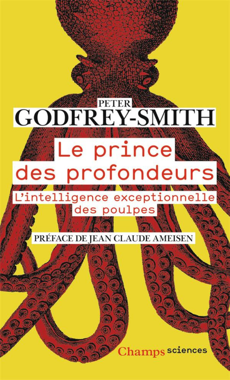 LE PRINCE DES PROFONDEURS - L-INTELLIGENCE EXCEPTIONNELLE DES POULPES - GODFREY-SMITH PETER - FLAMMARION