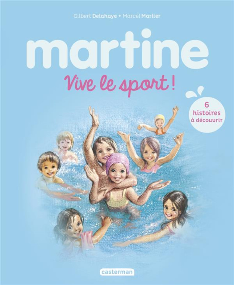 MARTINE VIVE LE SPORT - MARLIER/DELAHAYE - CASTERMAN