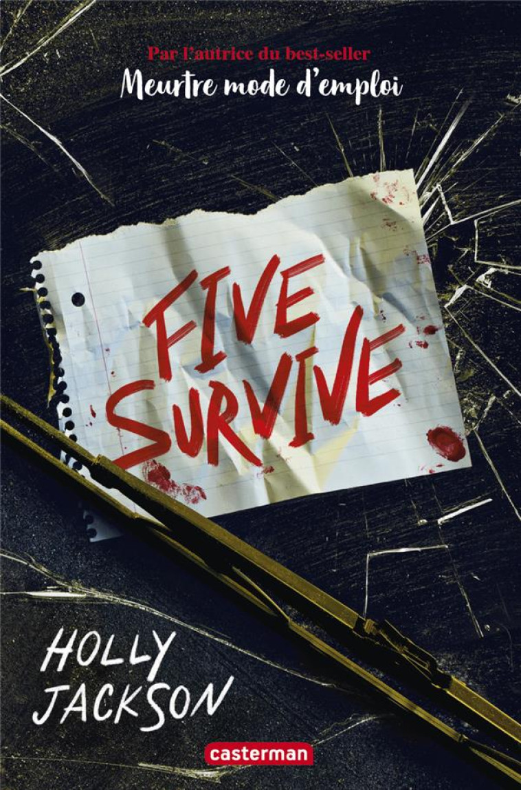 FIVE SURVIVE - HOLLY JACKSON - CASTERMAN