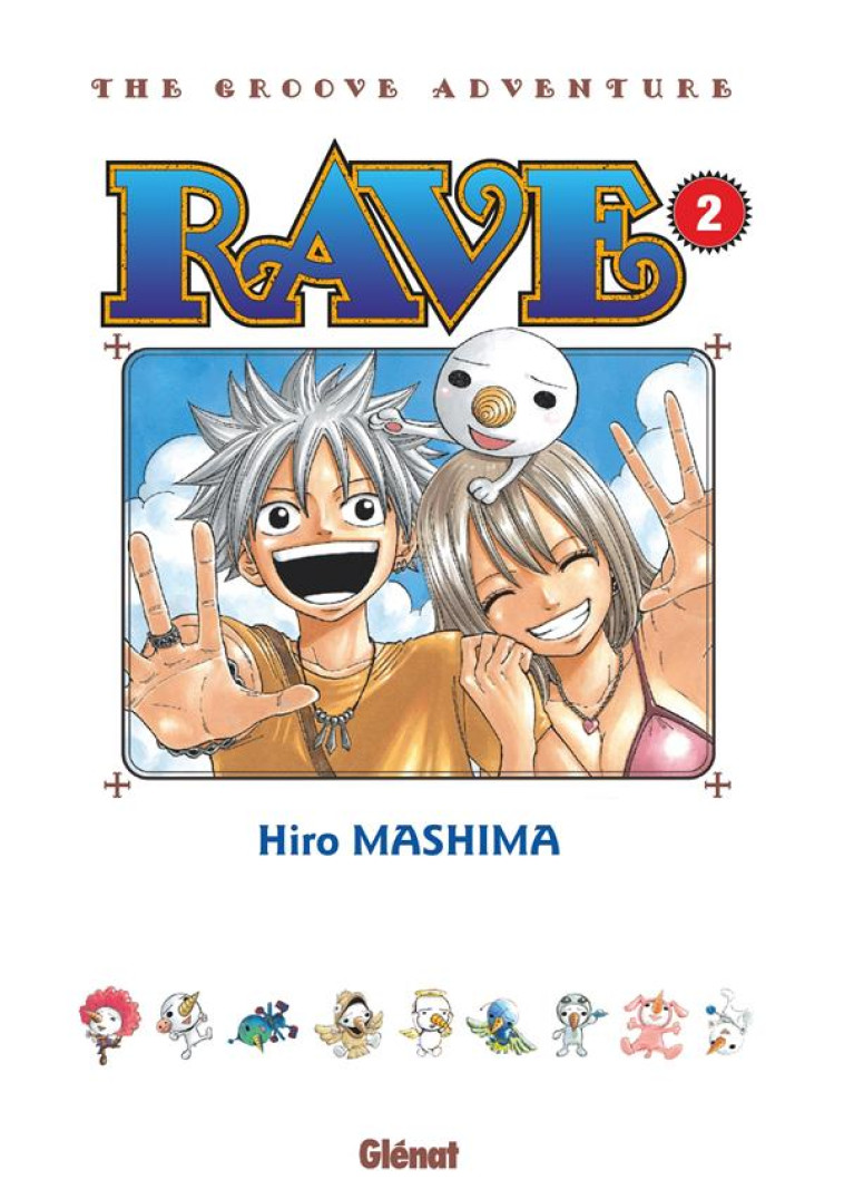 RAVE EDITION ORIGINALE T02 - MASHIMA HIRO - GLENAT