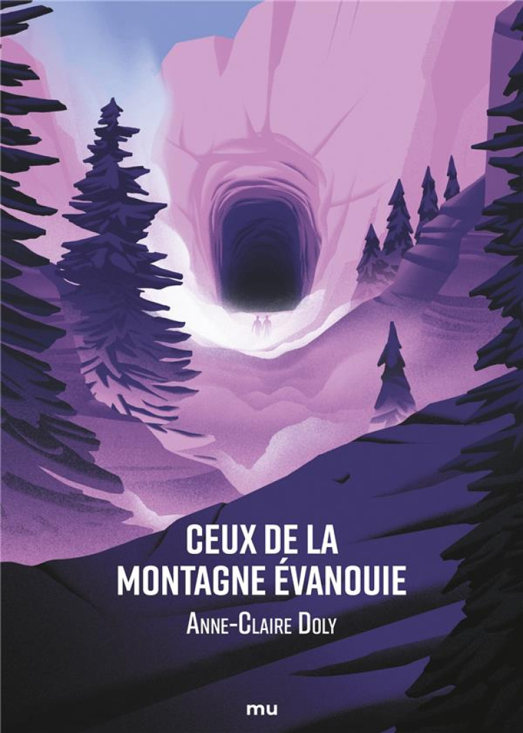 CEUX DE LA MONTAGNE EVANOUIE - DOLY ANNE-CLAIRE - MNEMOS