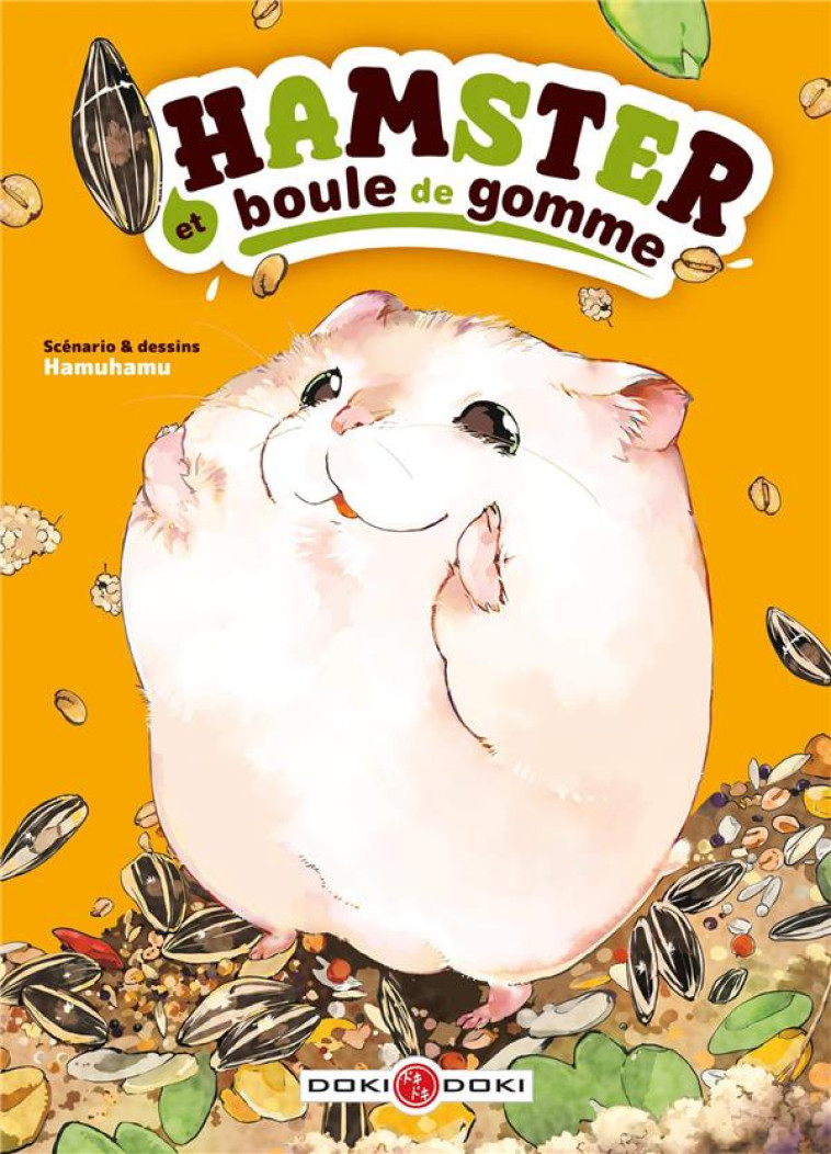 HAMSTER ET BOULE DE GOMME T01 - HAMUHAMU - BAMBOO