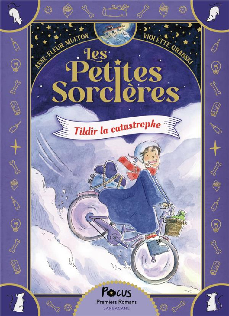 LES PETITES SORCIERES T01 TILDIR LA CATASTROPHE - MULTON/GRABSKI - SARBACANE