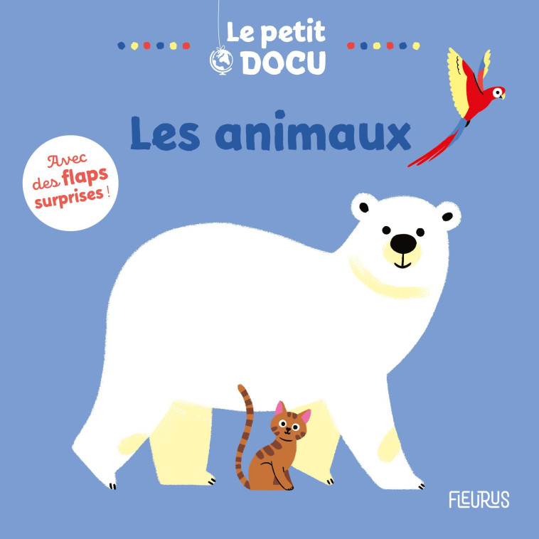 LES ANIMAUX - XXX - FLEURUS