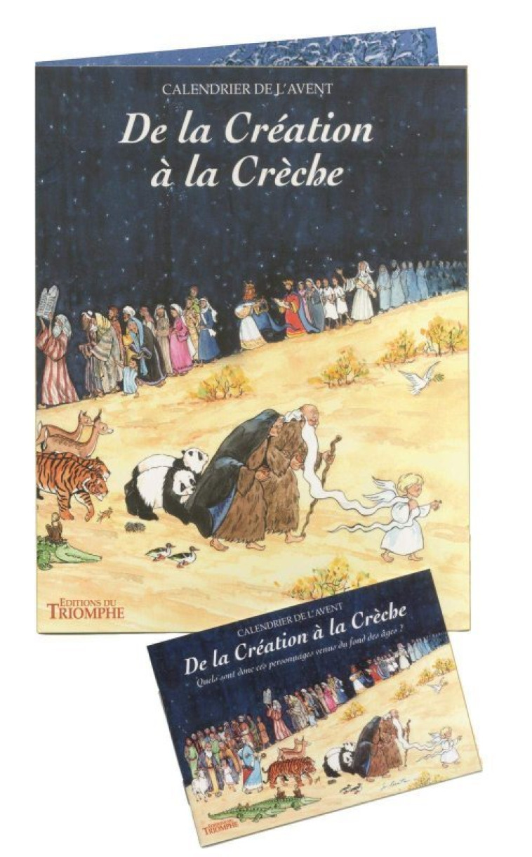 CALENDRIER DE L-AVENT - DE LA CREATION A LA CRECHE - S UR BEATE - TRIOMPHE