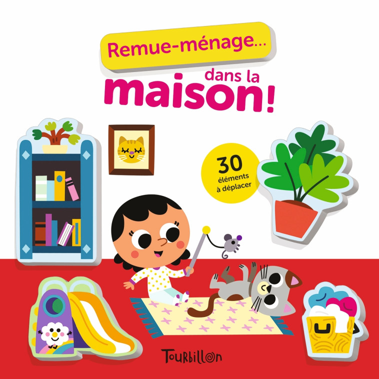 REMUE-MENAGE... DANS LA MAISON ! - AMERICO TIAGO - TOURBILLON