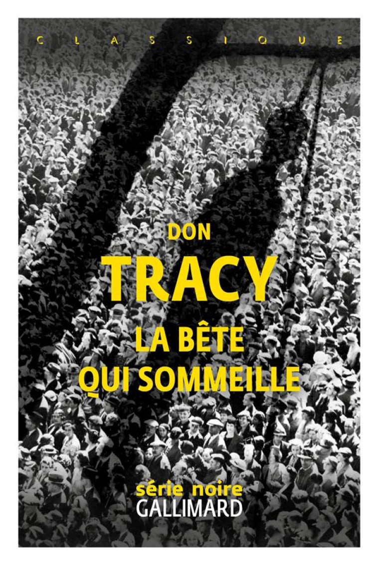 LA BETE QUI SOMMEILLE - TRACY DON - GALLIMARD