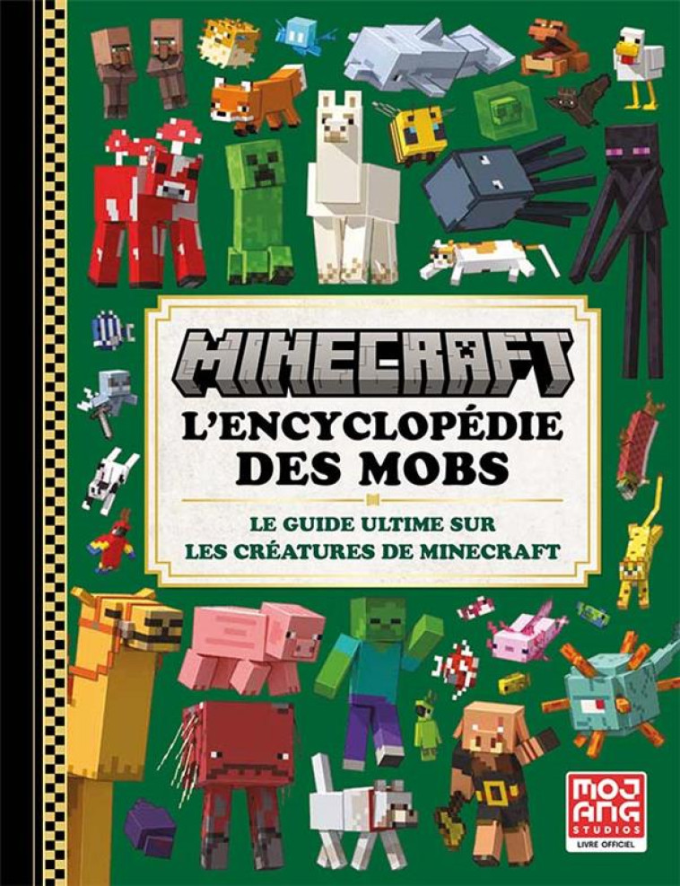 MINECRAFT - L-ENCYCLOPEDIE DES MOBS - COLLECTIF - GALLIMARD