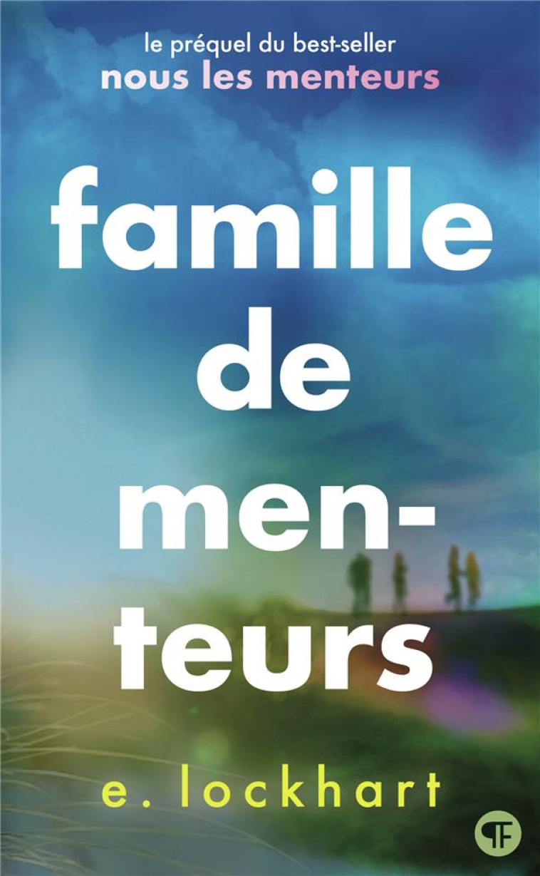 FAMILLE DE MENTEURS - E. LOCKHART - GALLIMARD