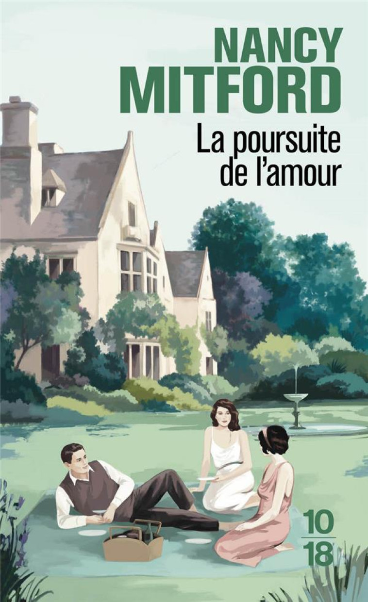 LA POURSUITE DE L-AMOUR - MITFORD/SCHNEIDER - 10 X 18