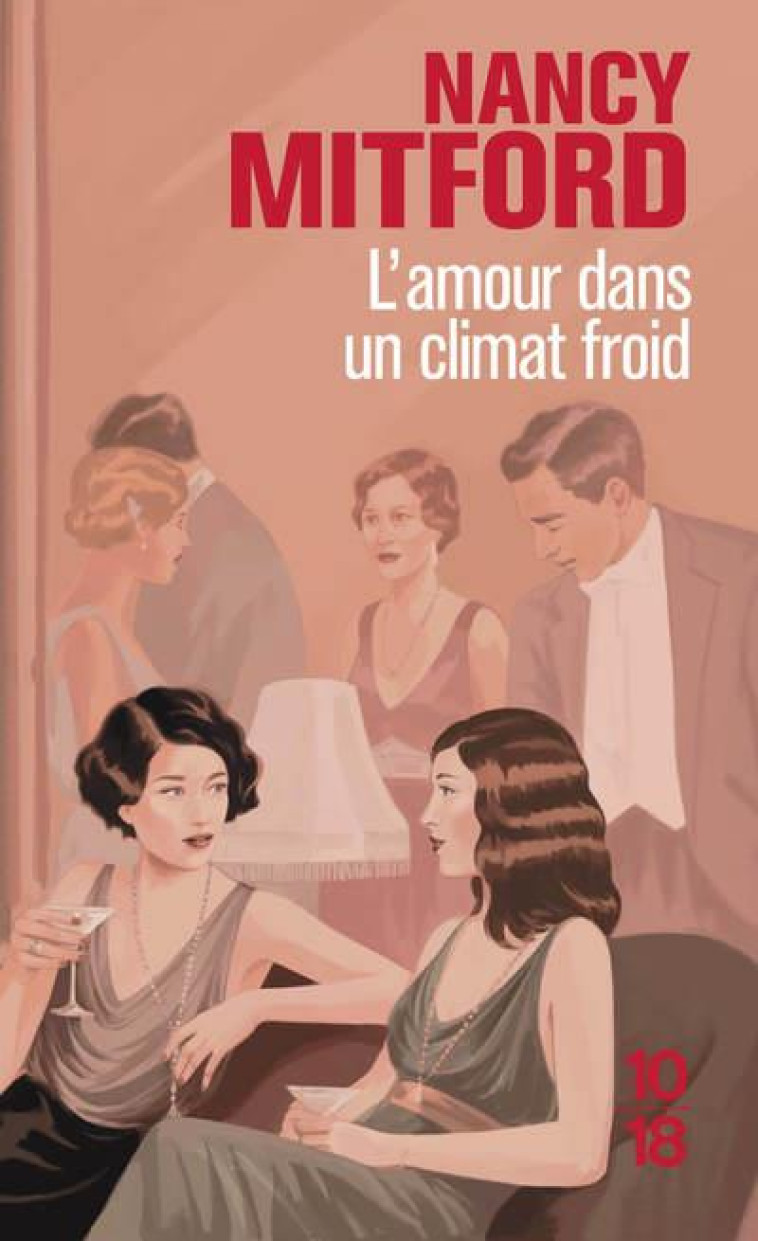 L-AMOUR DANS UN CLIMAT FROID - MITFORD/SCHNEIDER - 10 X 18