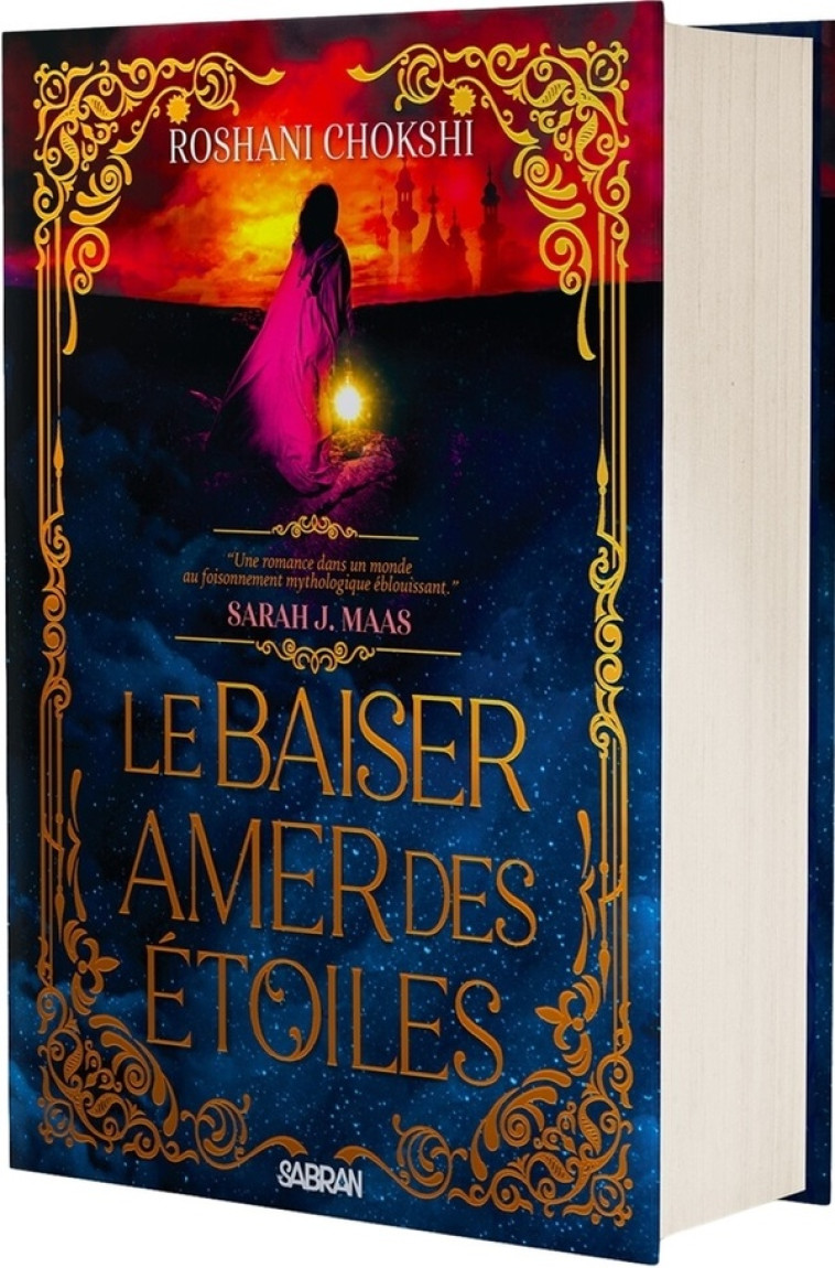 LE BAISER AMER DES ETOILES T01 COLLECTOR - CHOKSHI ROSHANI - SABRAN