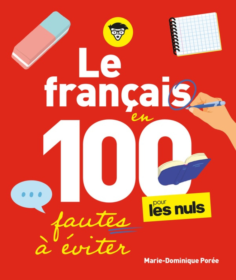 LE FRANCAIS EN 100 FAUTES A EVITER POUR LES NULS - POREE M-D. - FIRST