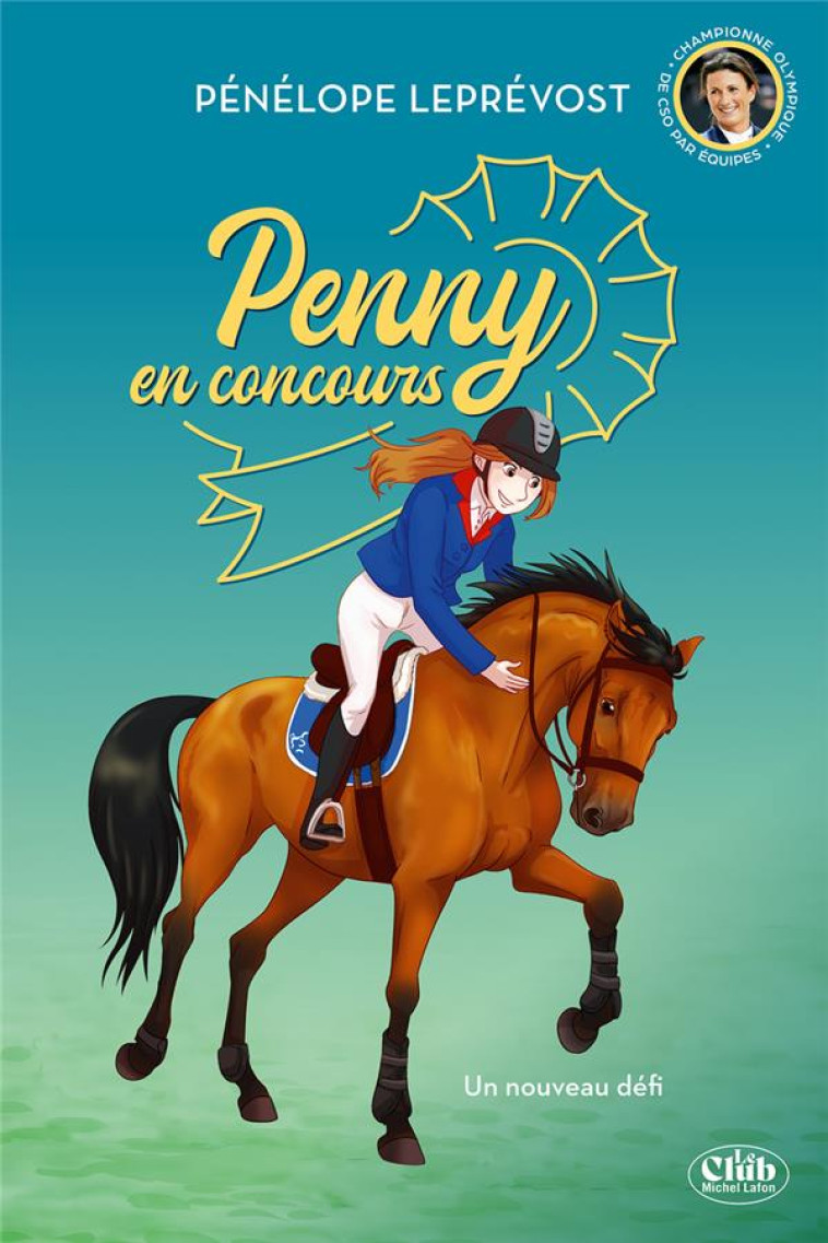 PENNY EN CONCOURS T03 UN NOUVEAU DEFI - LEPREVOST PENELOPE - MICHEL LAFON