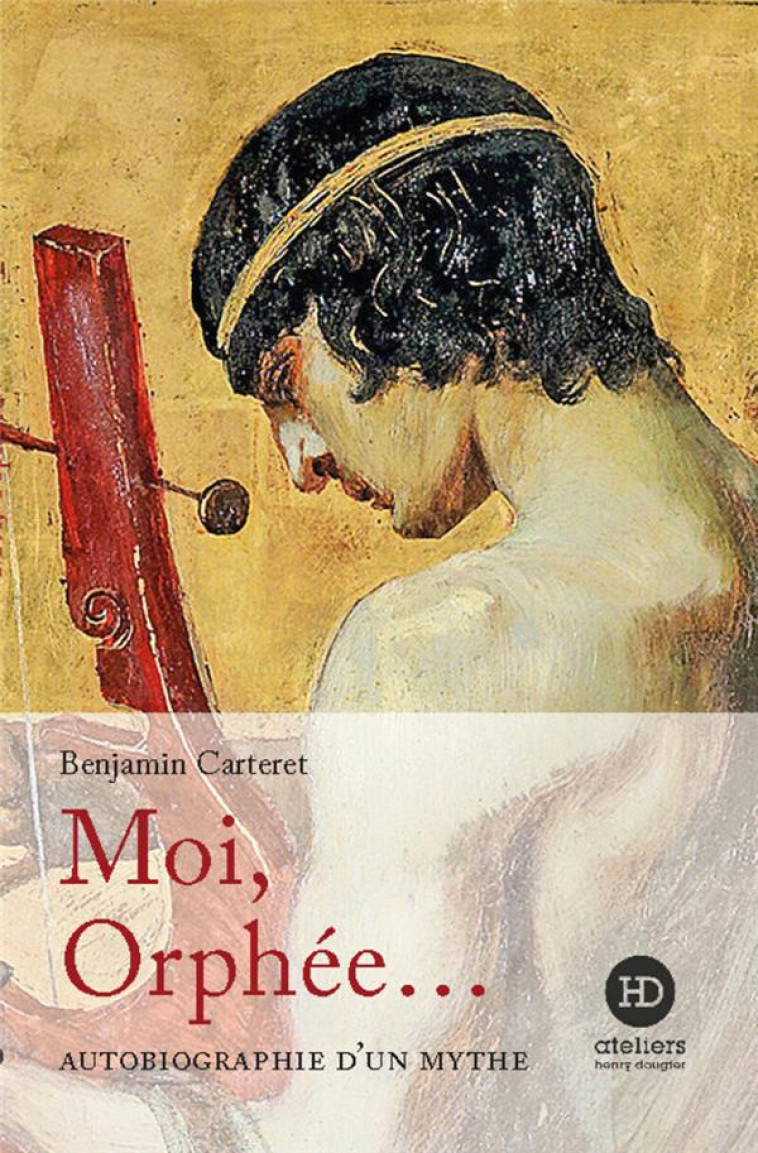 MOI, ORPHEE - CARTERET BENJAMIN - HENRY DOUGIER