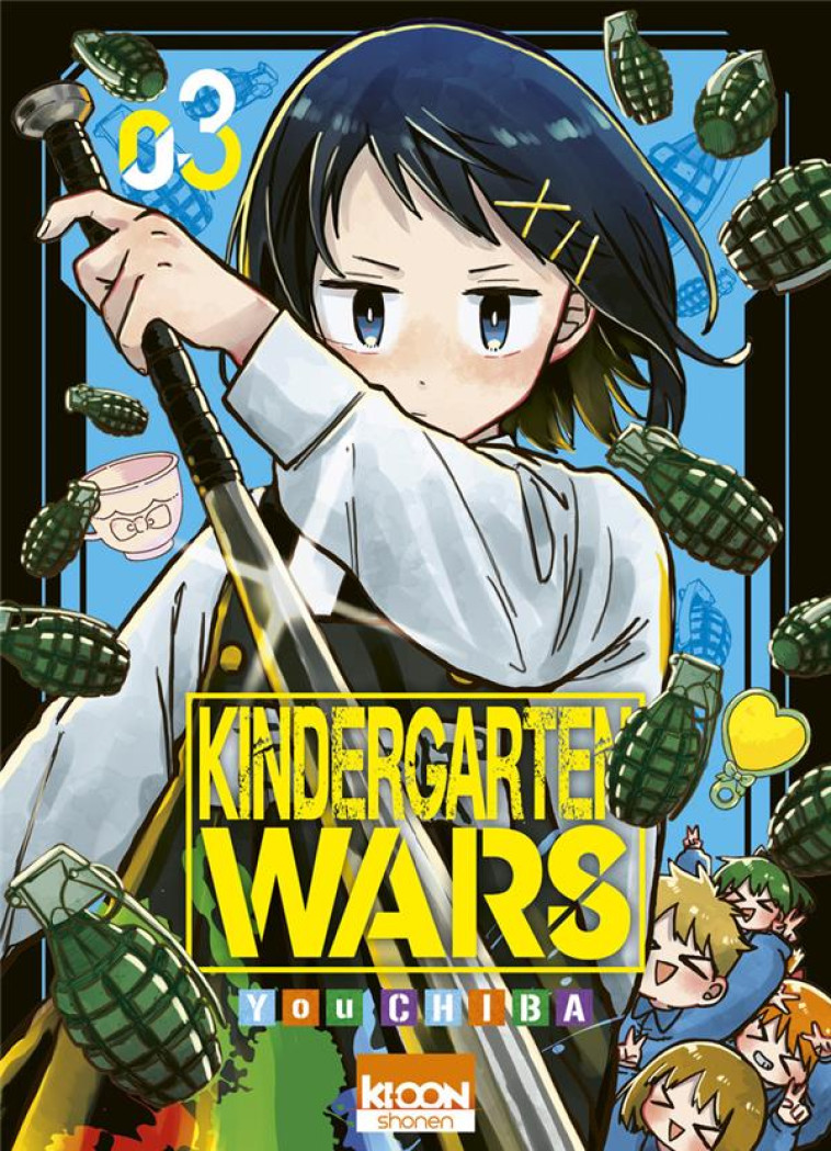 KINDERGARTEN WARS T03 - CHIBA YOU - KI-OON