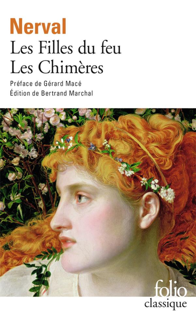 LES FILLES DU FEU / LES CHIMERES - NERVAL/MACE - GALLIMARD