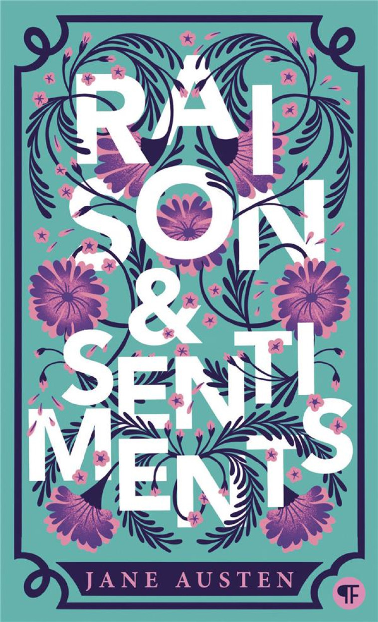 RAISON ET SENTIMENTS - AUSTEN - GALLIMARD