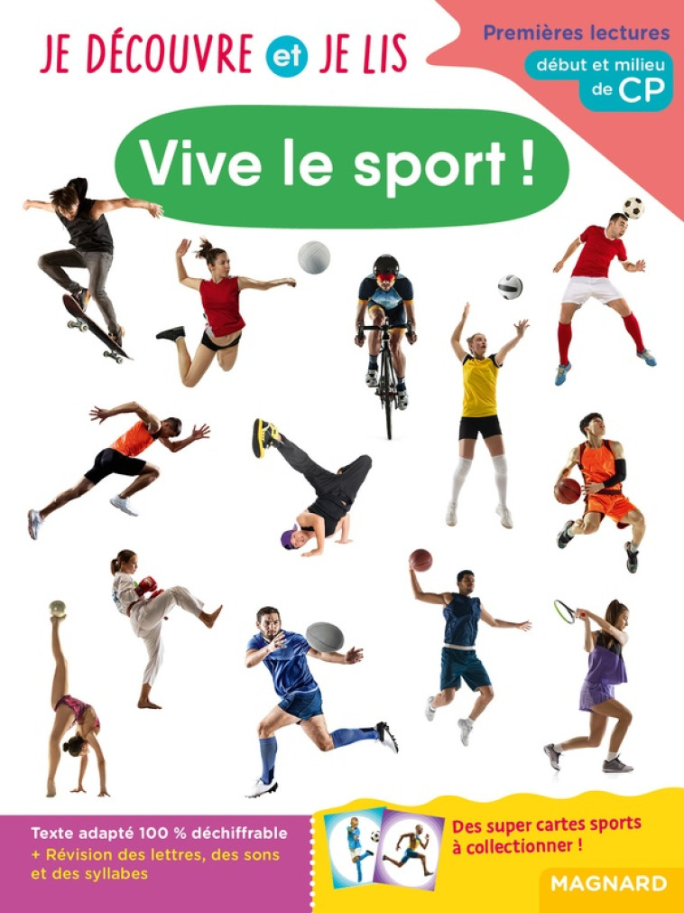 JE DECOUVRE ET JE LIS CP VIVE LE SPORT ! DEBUT ET MILIEU DE CP - RENAUD/GOMBERT - MAGNARD