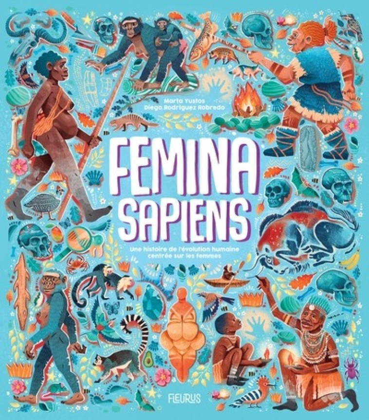 FEMINA SAPIENS - YUSTOS/RODRIGUEZ ROBERDO - FLEURUS