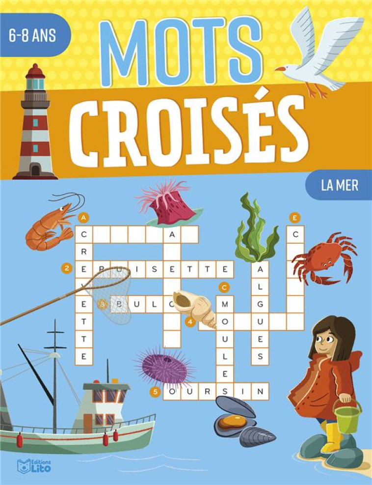 MOTS CROISES 6-8 ANS LA MER - TERCIER/LIENARD - LITO