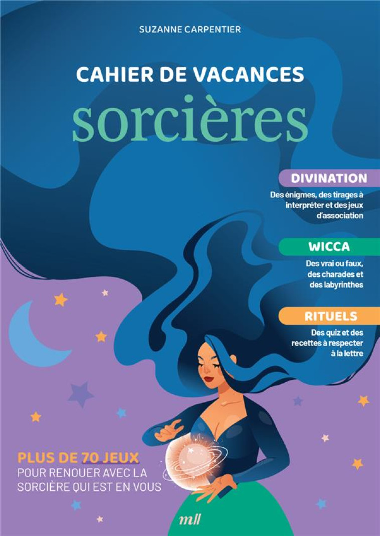 CAHIER DE VACANCES SORCIERES - SUZANNE CARPENTIER - NC