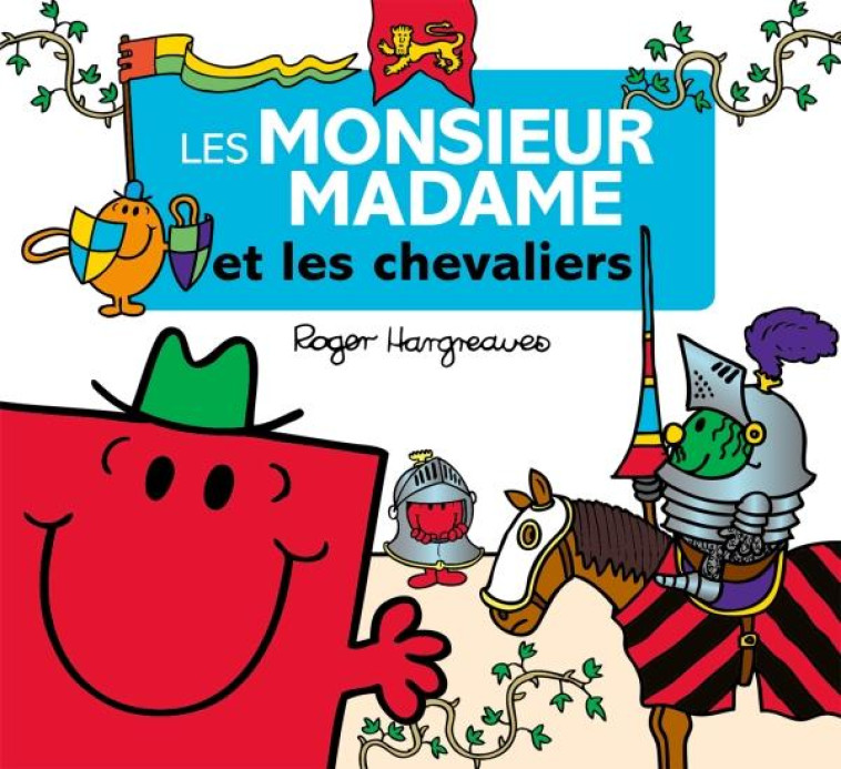 LES MONSIEUR MADAME ET LES CHEVALIERS - HARGREAVES ROGER - Hachette Jeunesse