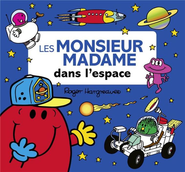 LES MONSIEUR MADAME DANS L-ESPACE - HARGREAVES ROGER - HACHETTE